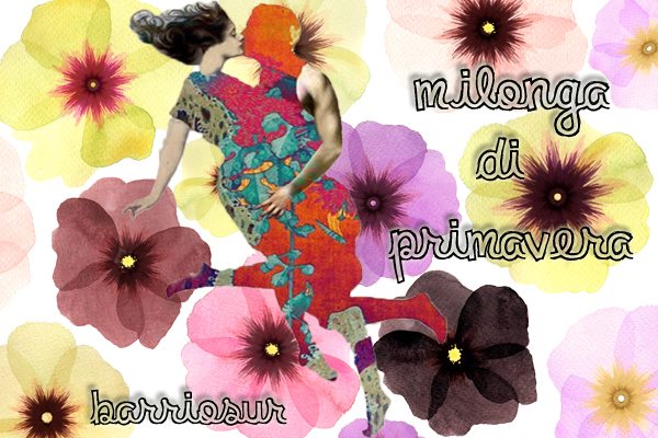 Milonga di Primavera-Barriosur nel D-Sotto
