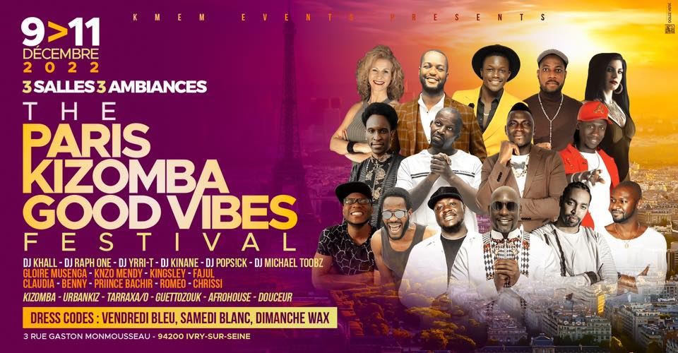 The Paris Kizomba Good Vibes Festival 2022