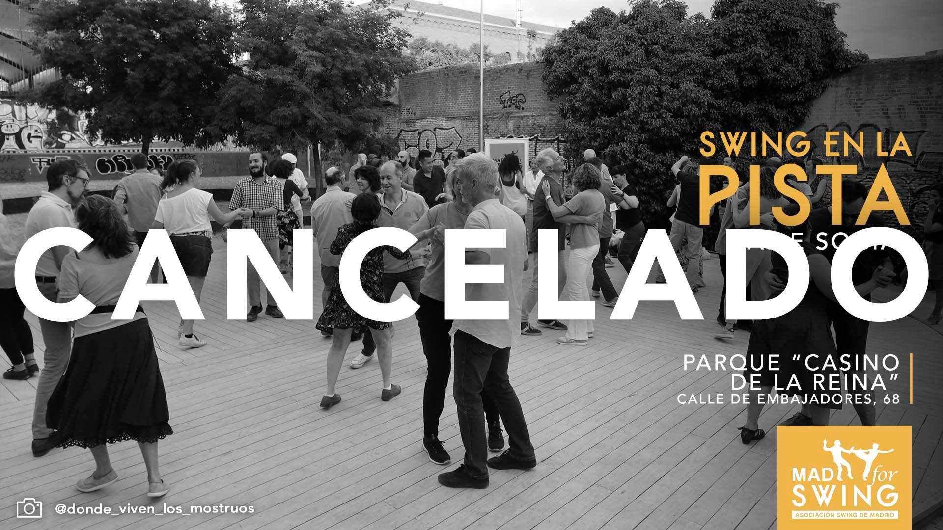 CANCELADO. Swing en la Pista.