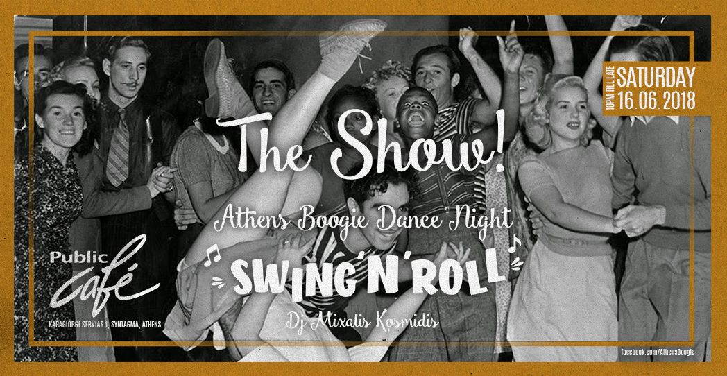 Athens Boogie - The Show Dance Night at Public Café