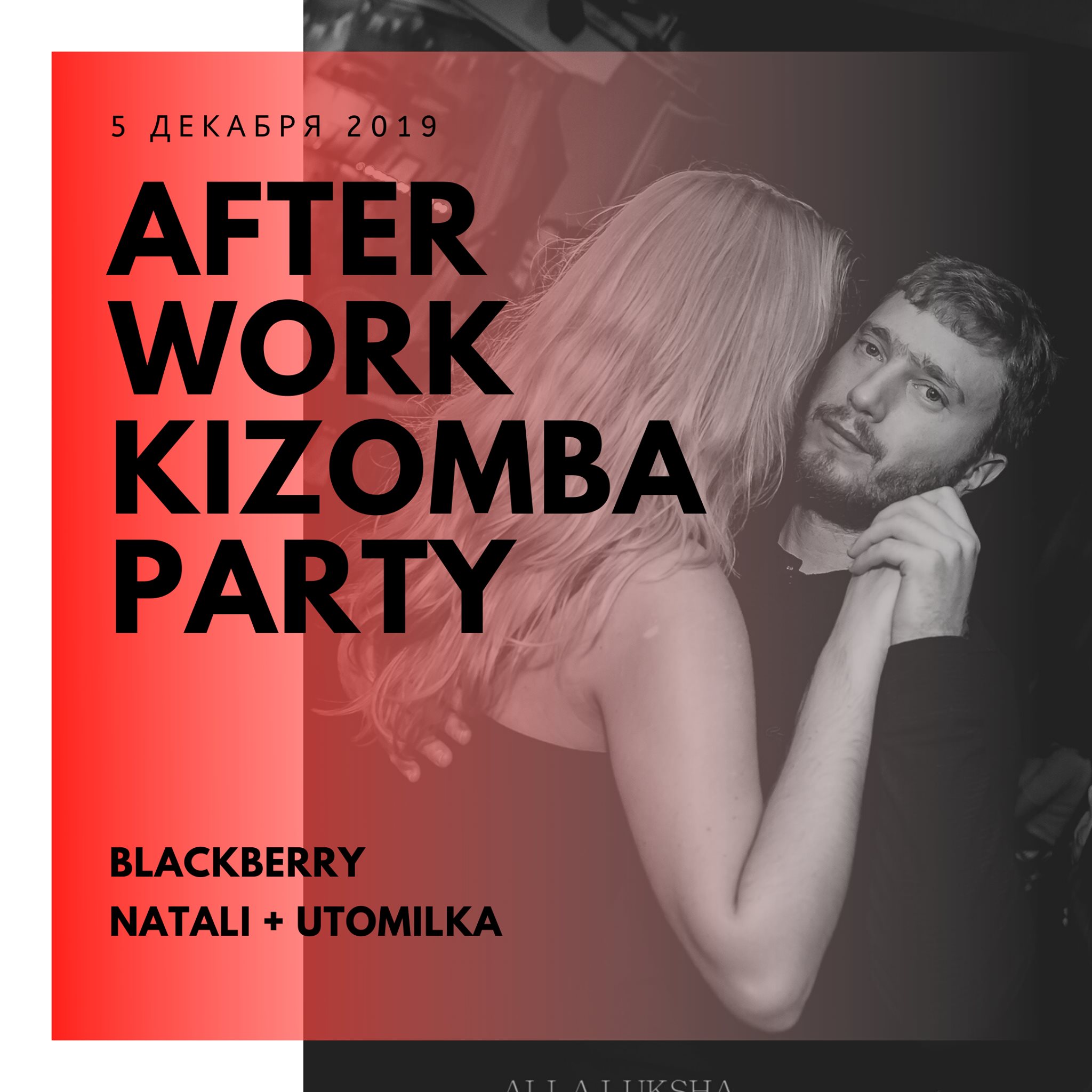 After Work Kizomba Party ~ Blackberry