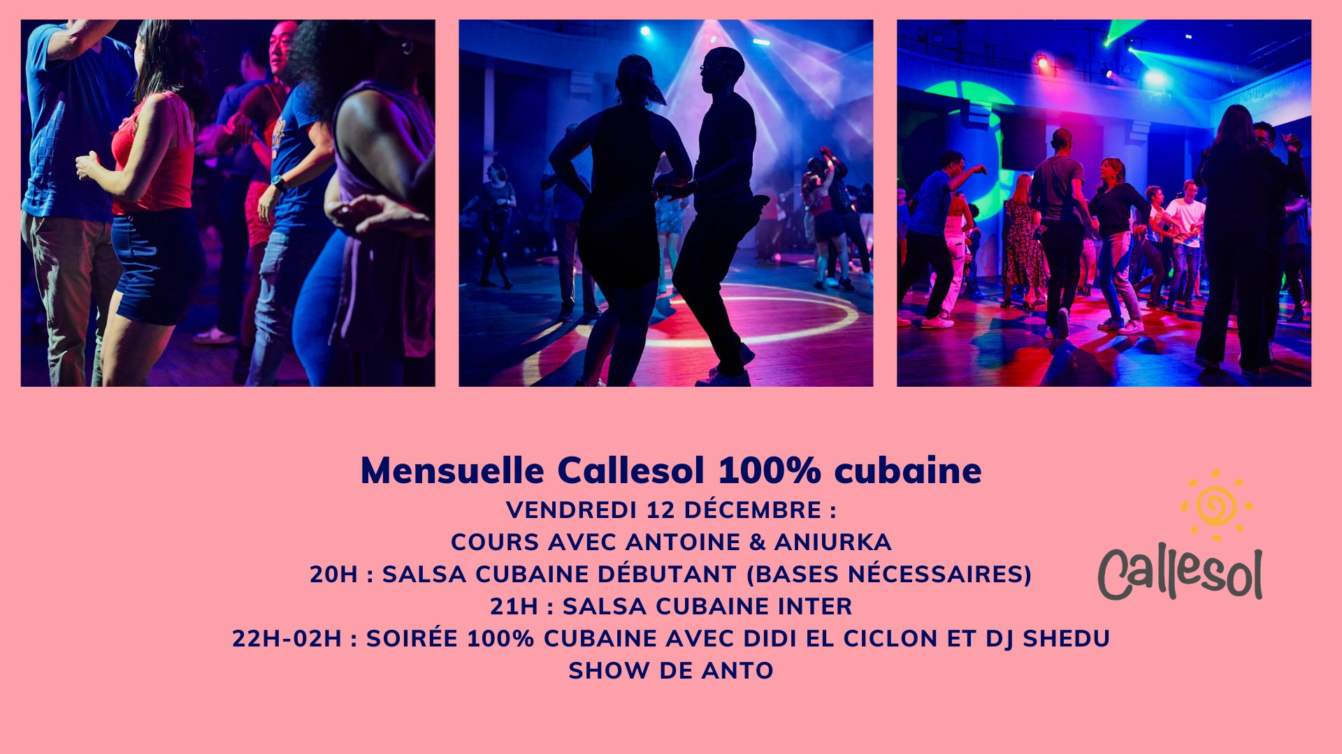 Mensuelle Callesol 100% cubaine - Antoine & Aniurka Didi Shedu
