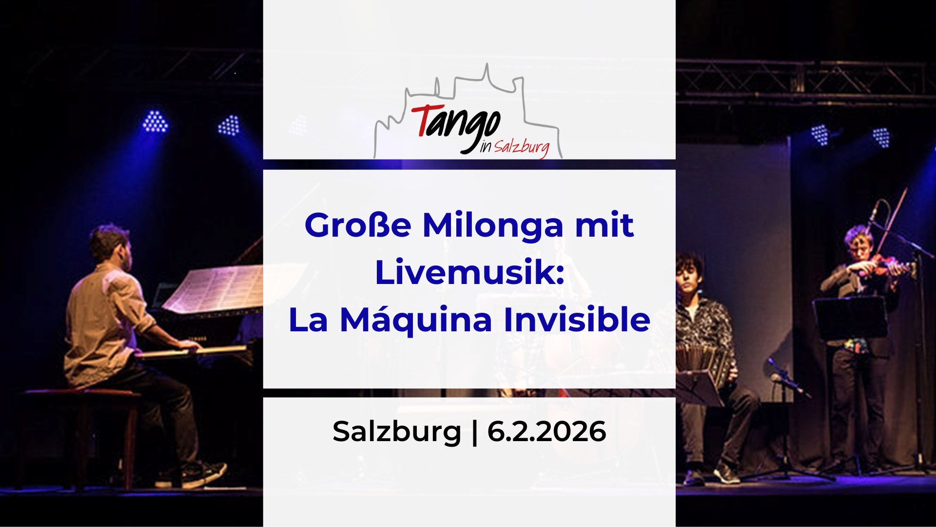 Große Milonga mit Livemusik von "La Máquina Invisible"