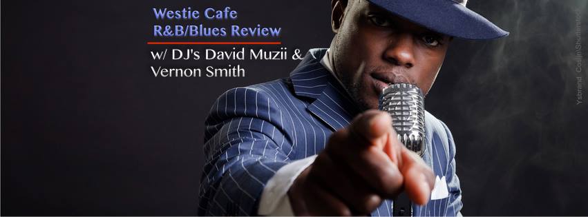 Westie Cafe ~ R&B Blues Review Night!