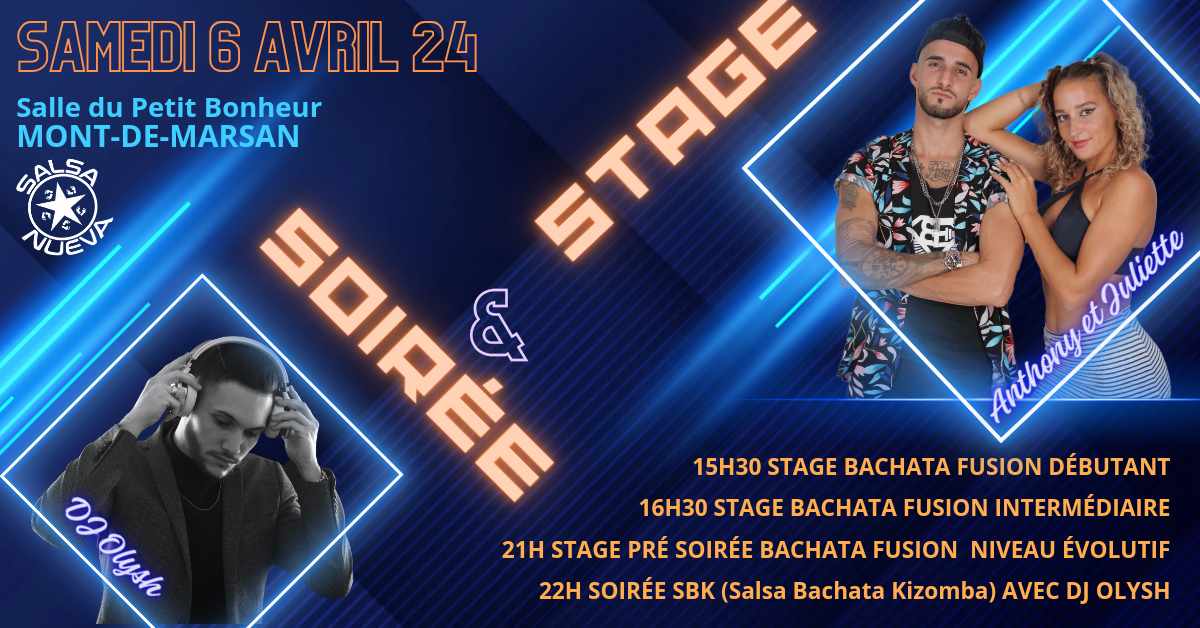 Stages bachata et soirée SBK avec Anthony et Juliette et DJ Olysh