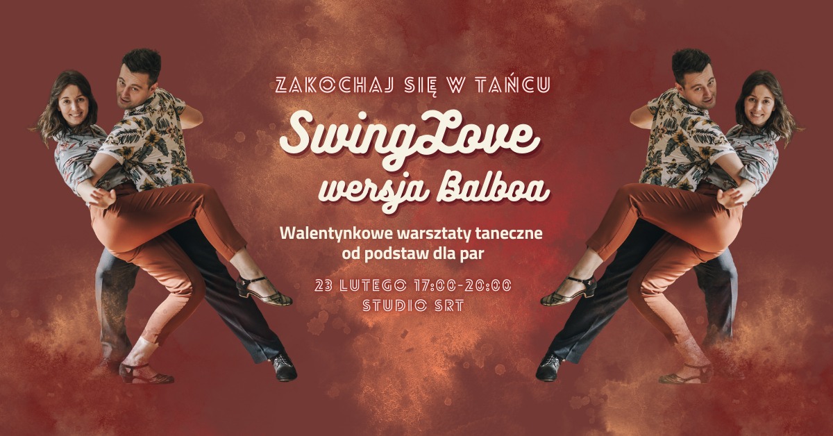 SwingLove walentynkowe warsztaty tańca od podstaw dla par Wersja Balboa