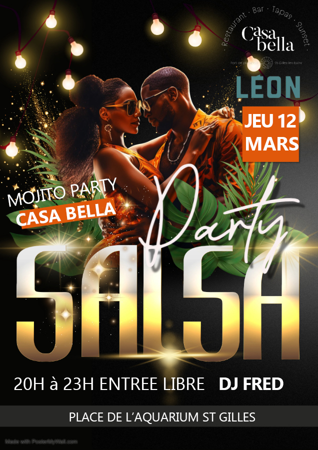🌟Spécial SALSA MOJITO PARTY au CASABELLA & LEON🌟 Jeudi 12 MARS Entrée Libre Dj FRED 20h à 23h