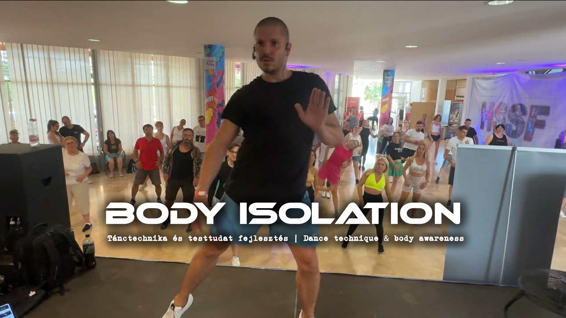Body Isolation - Tánctechnika és testtudat fejlesztés Dance technique & body awareness