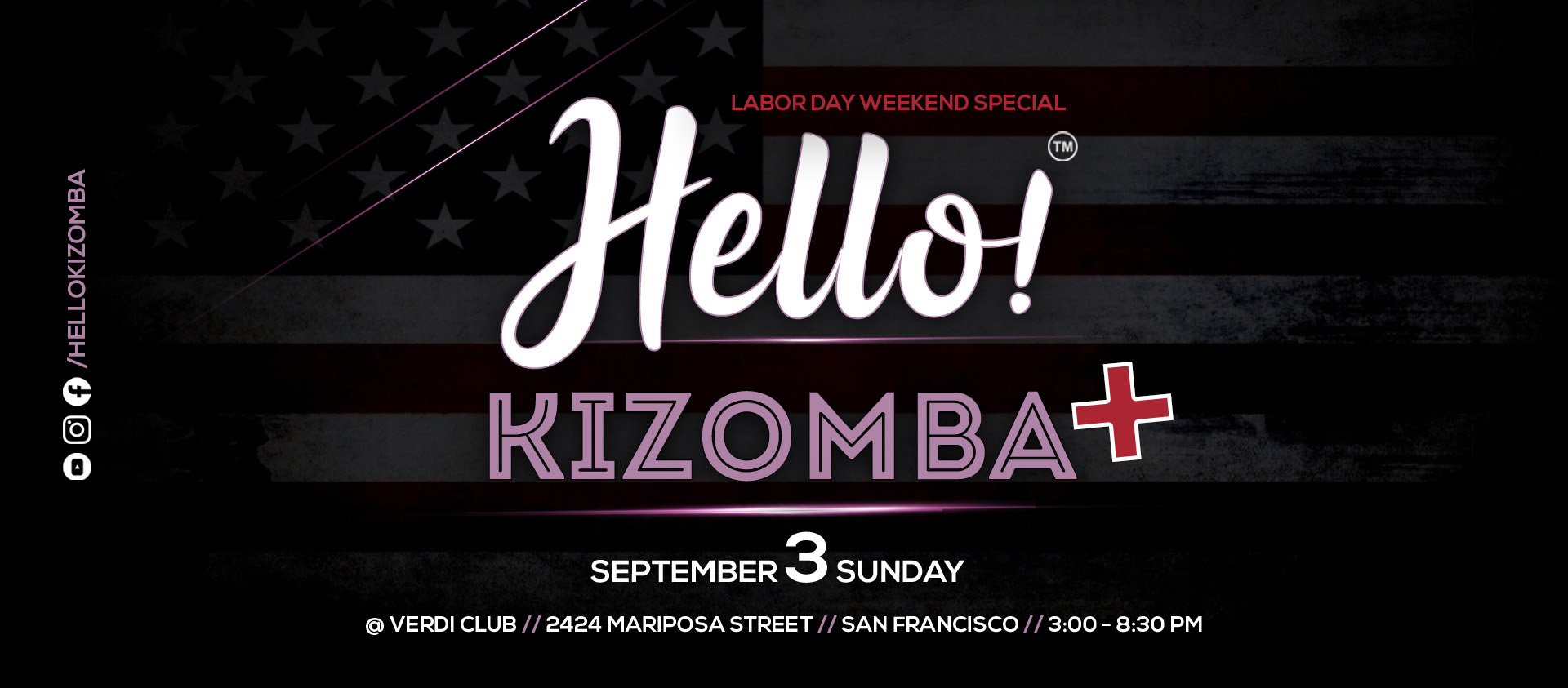 Hello! Kizomba + (Labor Day Special 2023) Sept-03