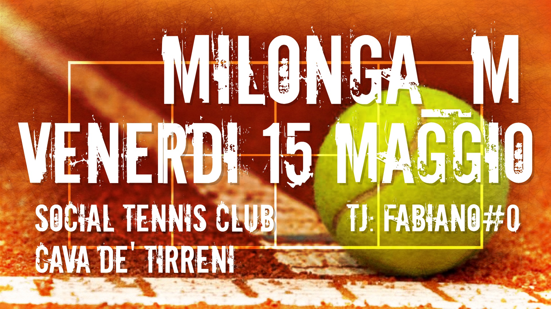 m i l o n g a _ m - venerdì 15 maggio h 21:00