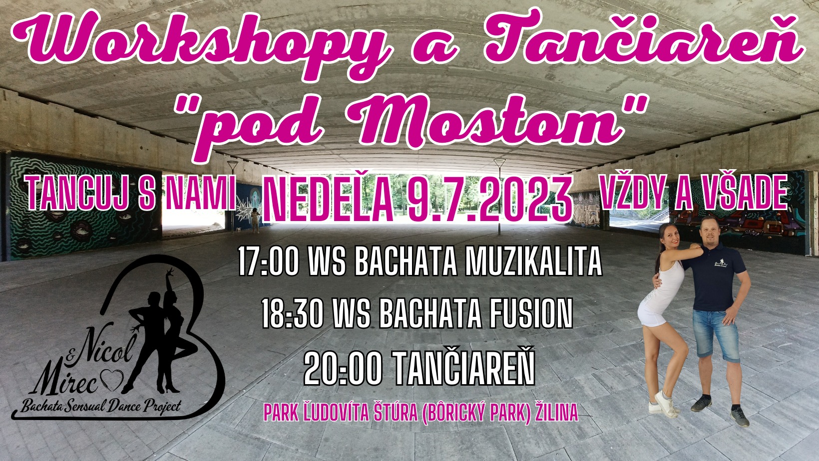WORKSHOPY A TANČIAREŇ POD MOSTOM