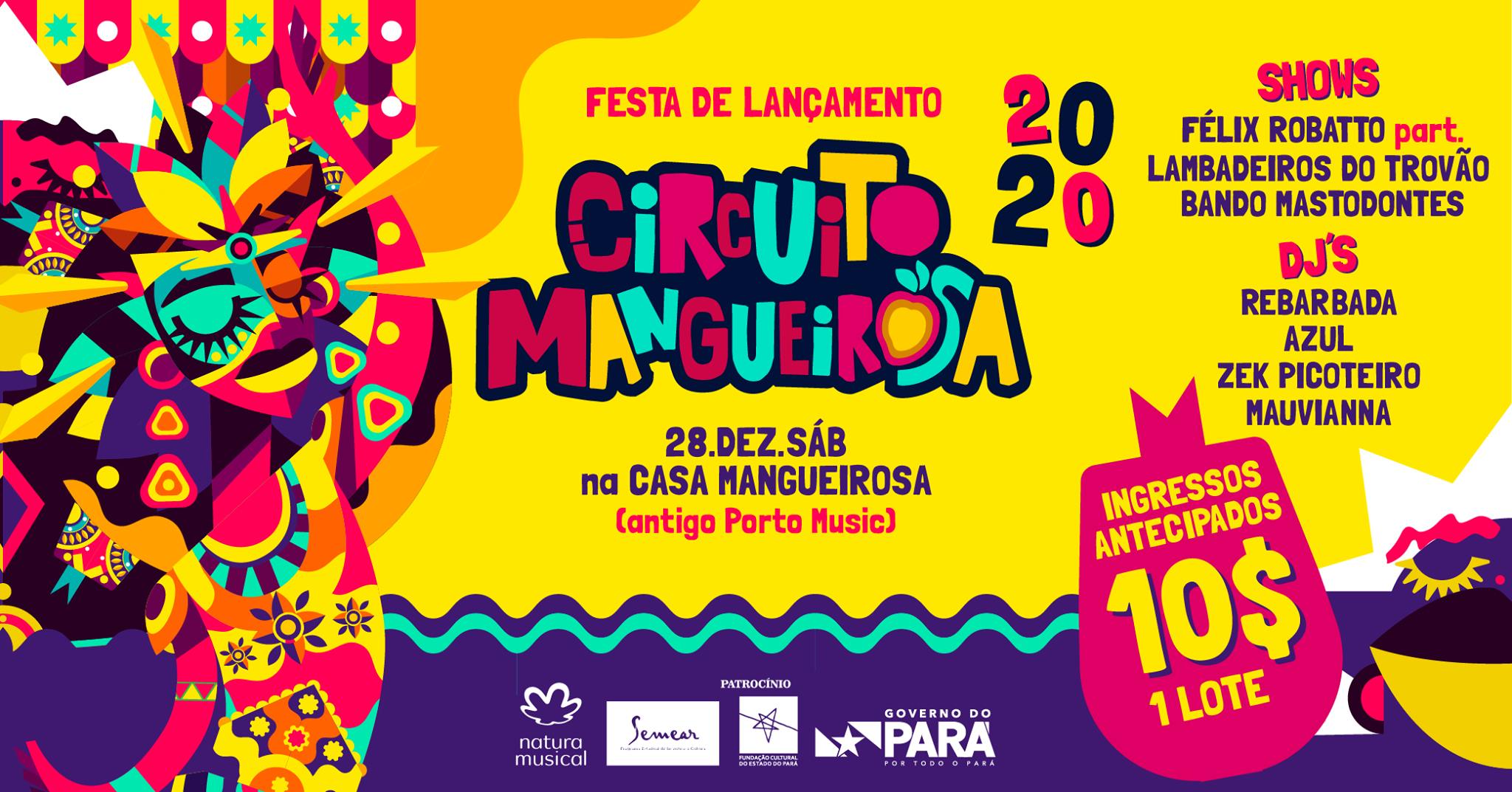 Festa de Lançamento Circuito Mangueirosa 2020