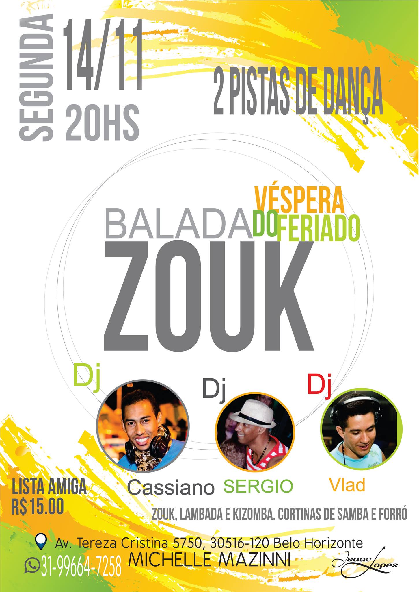 Balada Zouk & Kizomba, Véspera De Feriado