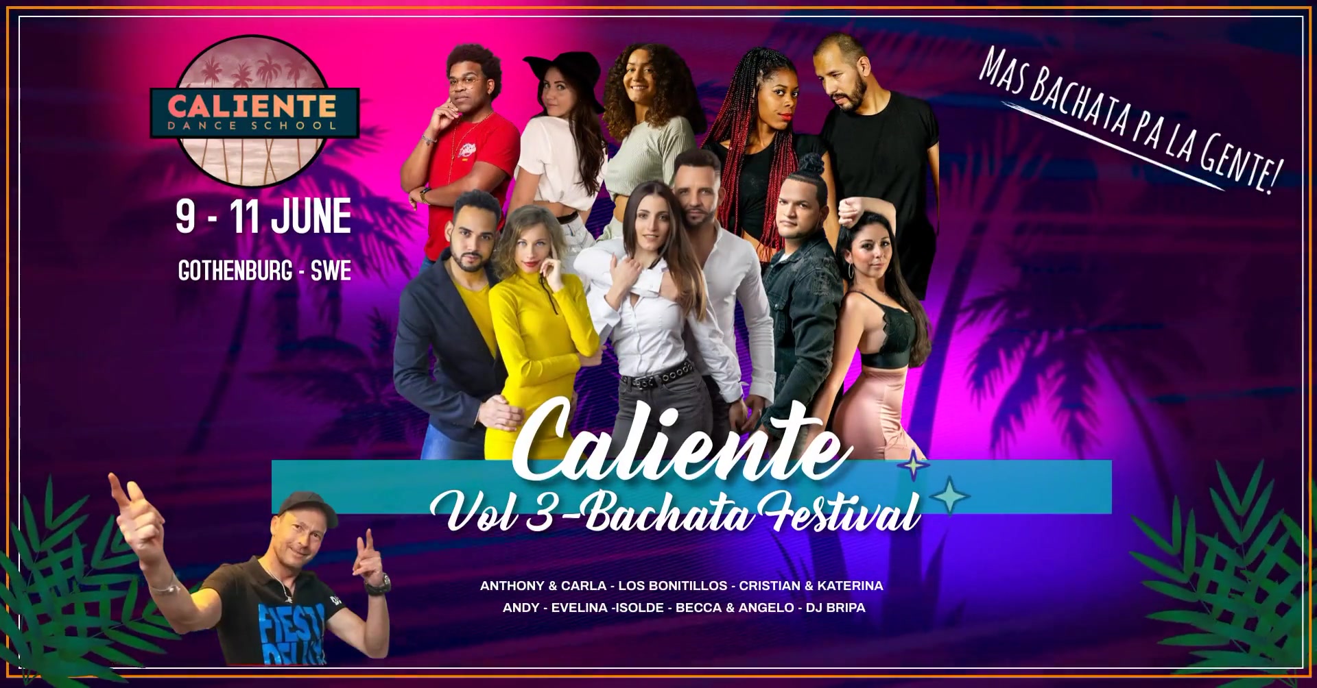 Caliente Vol. 3 - Bachata Festival! 🇩🇴