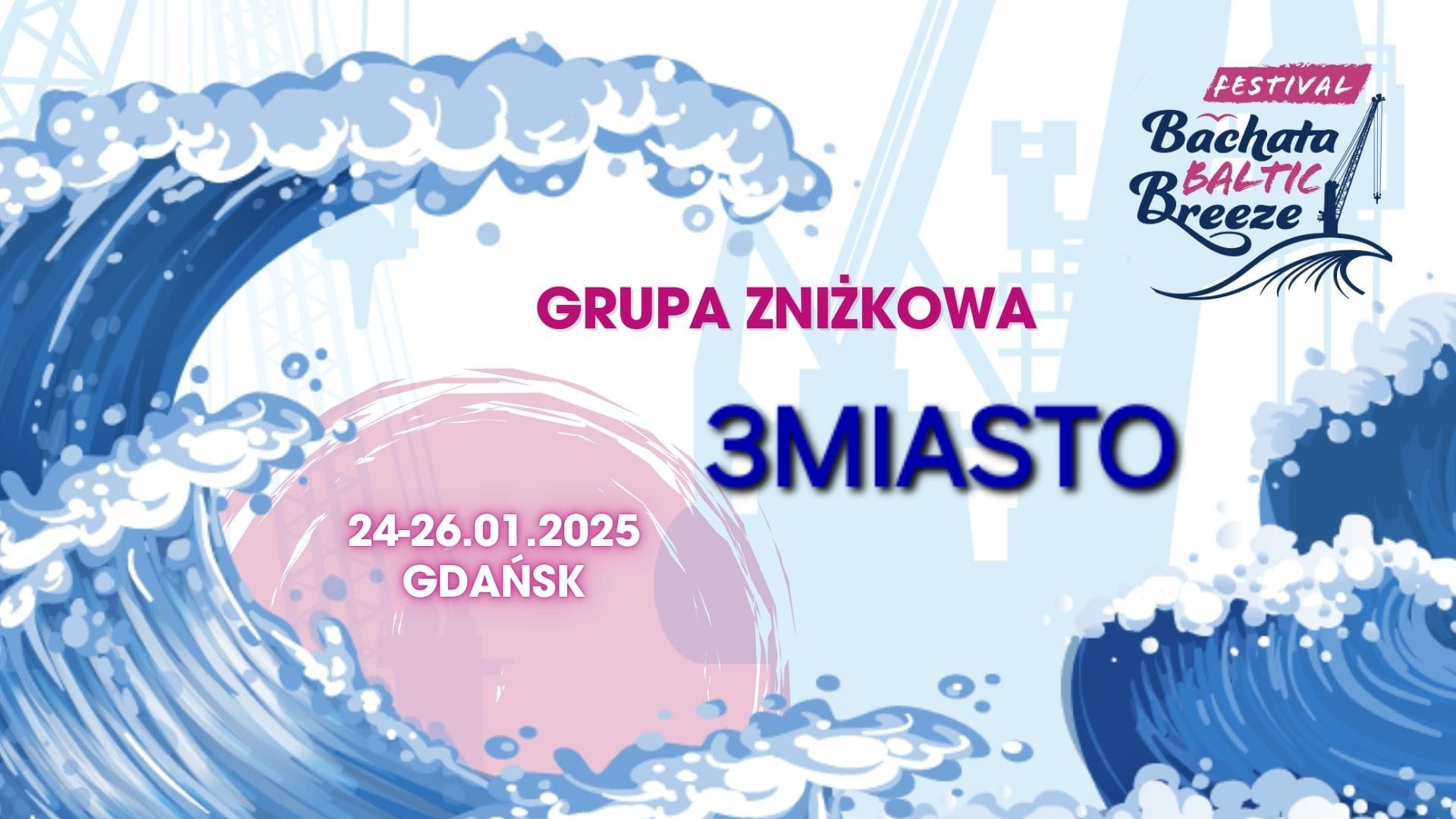 Grupa zniżkowa 3MIASTO na Bachata Baltic Breeze Festival 2025