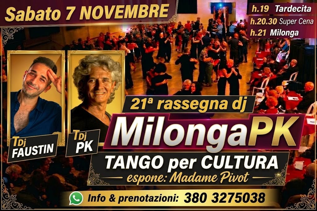 MilongaPK! SAB 7 Novembre! 2Tdj: Faustin & PK->> h 19 TARDECITA(FREE)