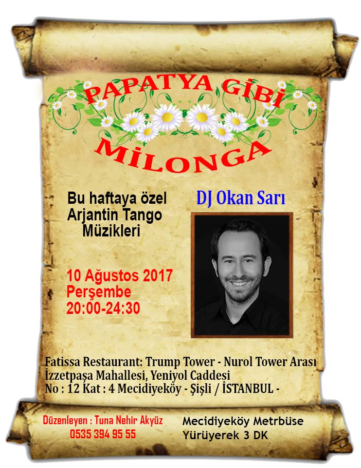 10 Ağustos 2017 Papatya gibi bir Milonga Gecesi