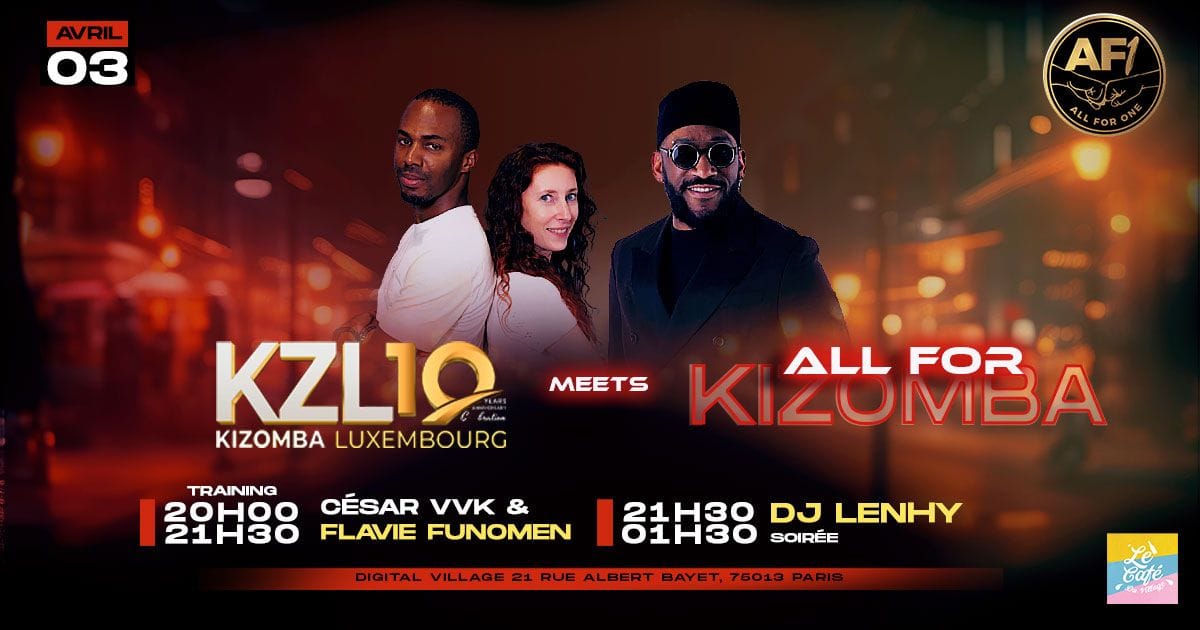 KZL MEETS ALL FOR KIZOMBA
