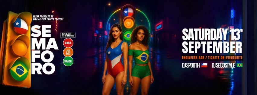 SEMAFORO- Brasil - Chile & Rest of the World Party