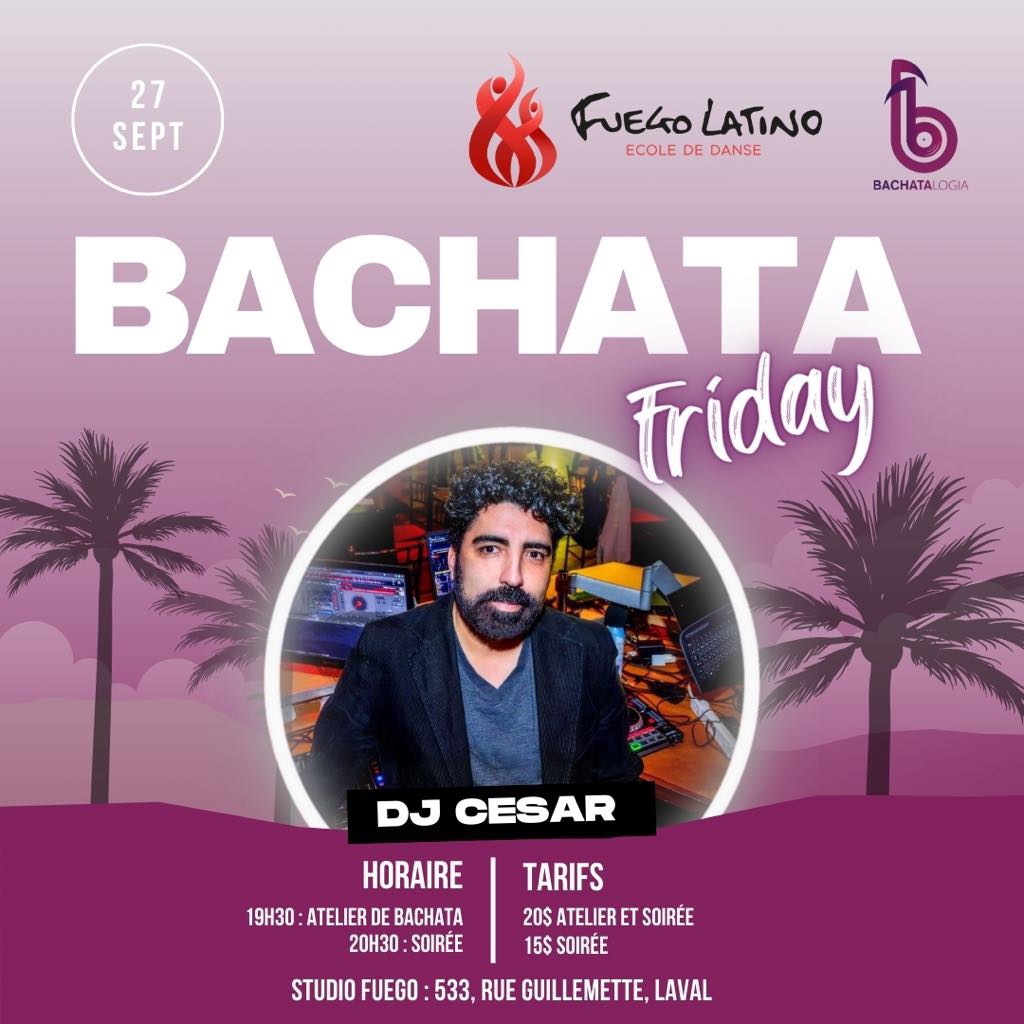 BachataFriday avec Dj César