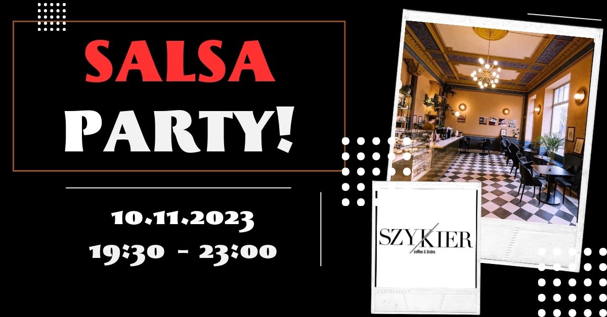 Salsa Social Szykier - 27.10.2023 Piątek z Salsą