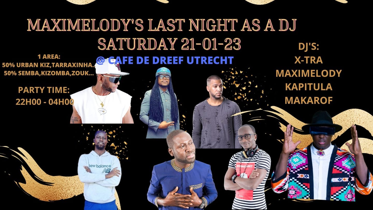 MY ADVENTURE AS A DJ COME TO THE END: THE LAST PARTY AS A DJ. 50% URBAN KIZ,TARRA 50% SEMBA, KIZOMBA