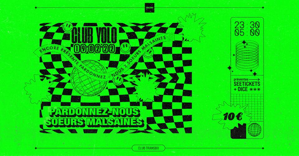 COMPLET • Encore pres. CLUB YOLO : Pardonnez-nous x Soeurs Malsaines