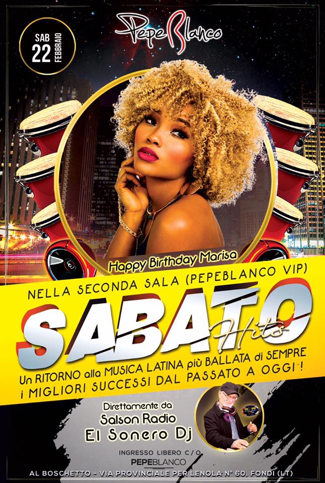 22•febbraio Sabato Hits Latino Pepeblanco Fondi