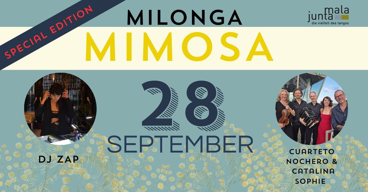 Milonga Mimosa at SUNdays miloga Mala Junta Special Edition - Live Music Tombola