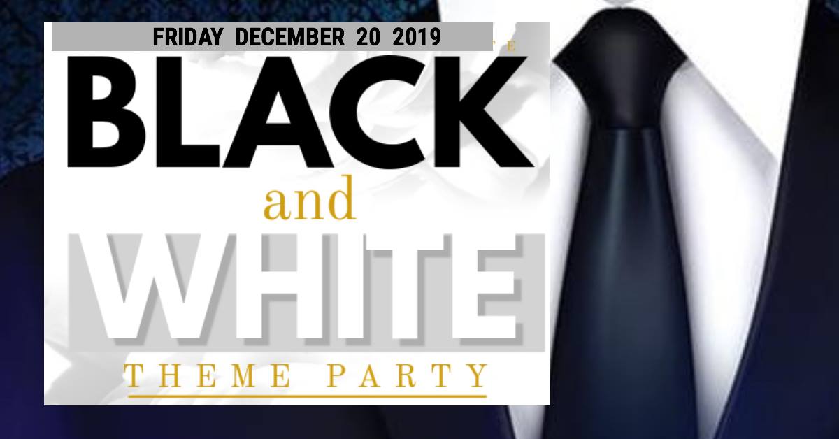 BLACK and WHITE PARTY