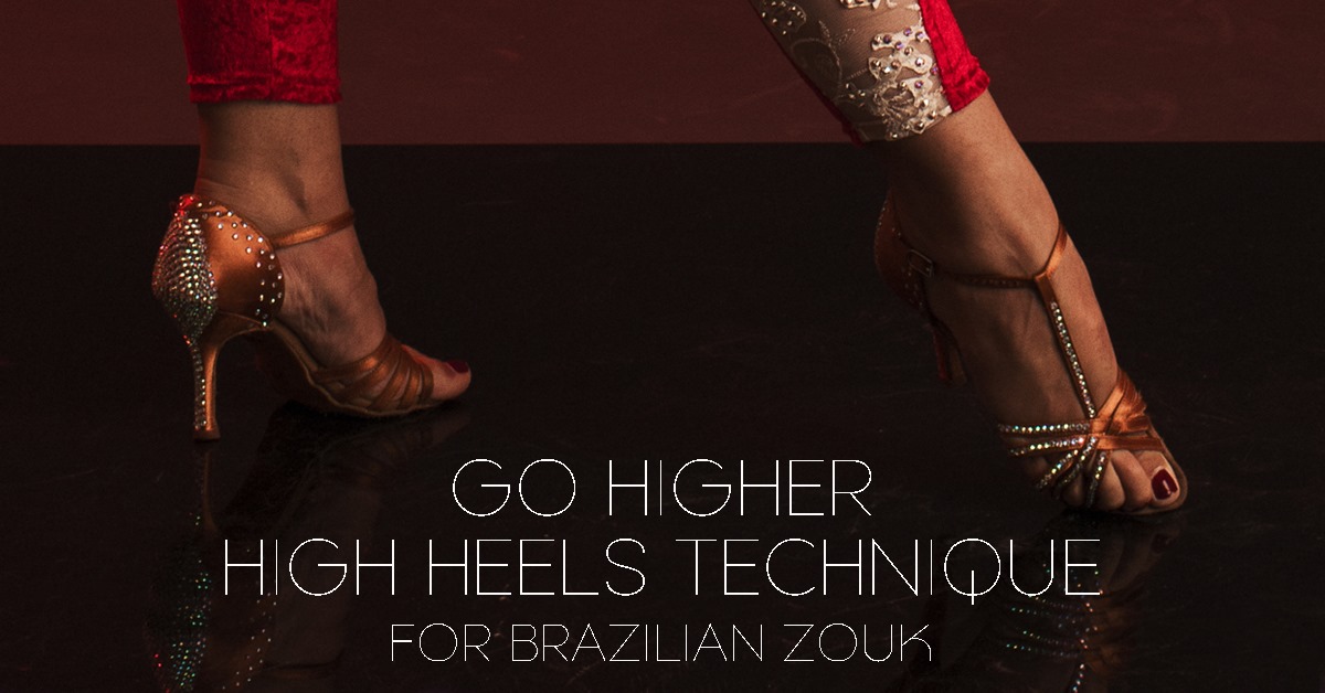 Go Higher - High Heels Technique