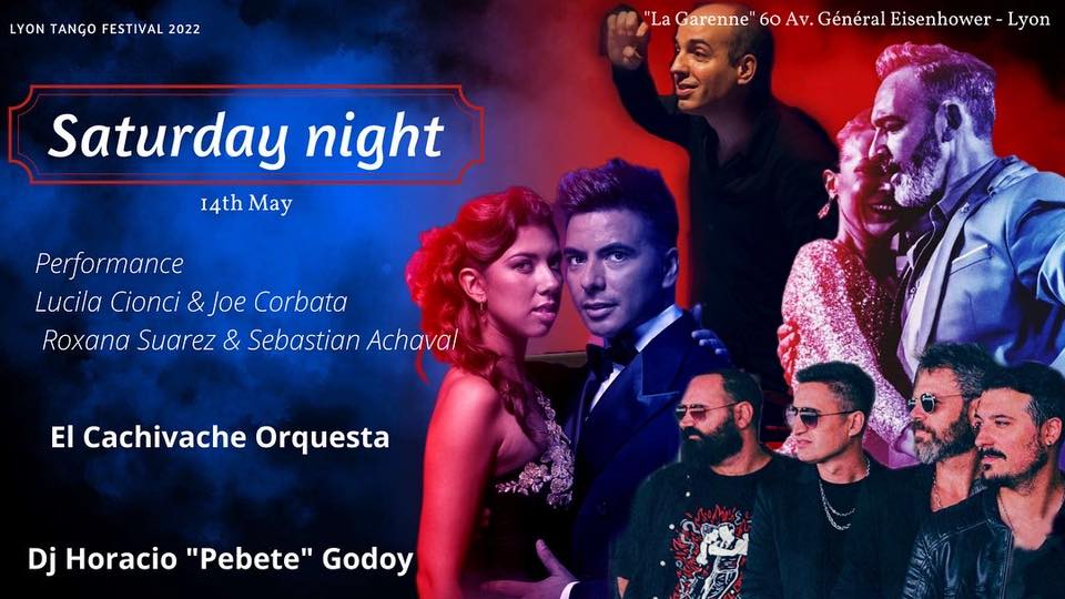 Saturday 14th May 2022 Lyon Tango Festival