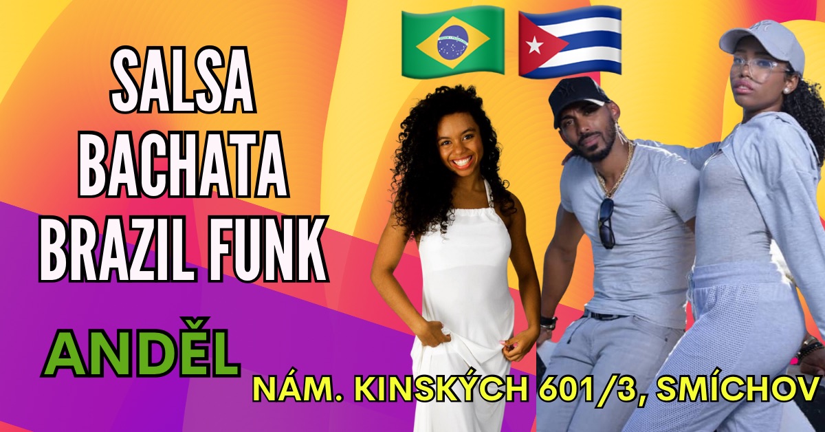 💃✨ Latinské úterky na Andělu Salsa, Bachata, Karibský Mix & Brazilian Funk ✨🕺🏾🇨🇺🇧🇷