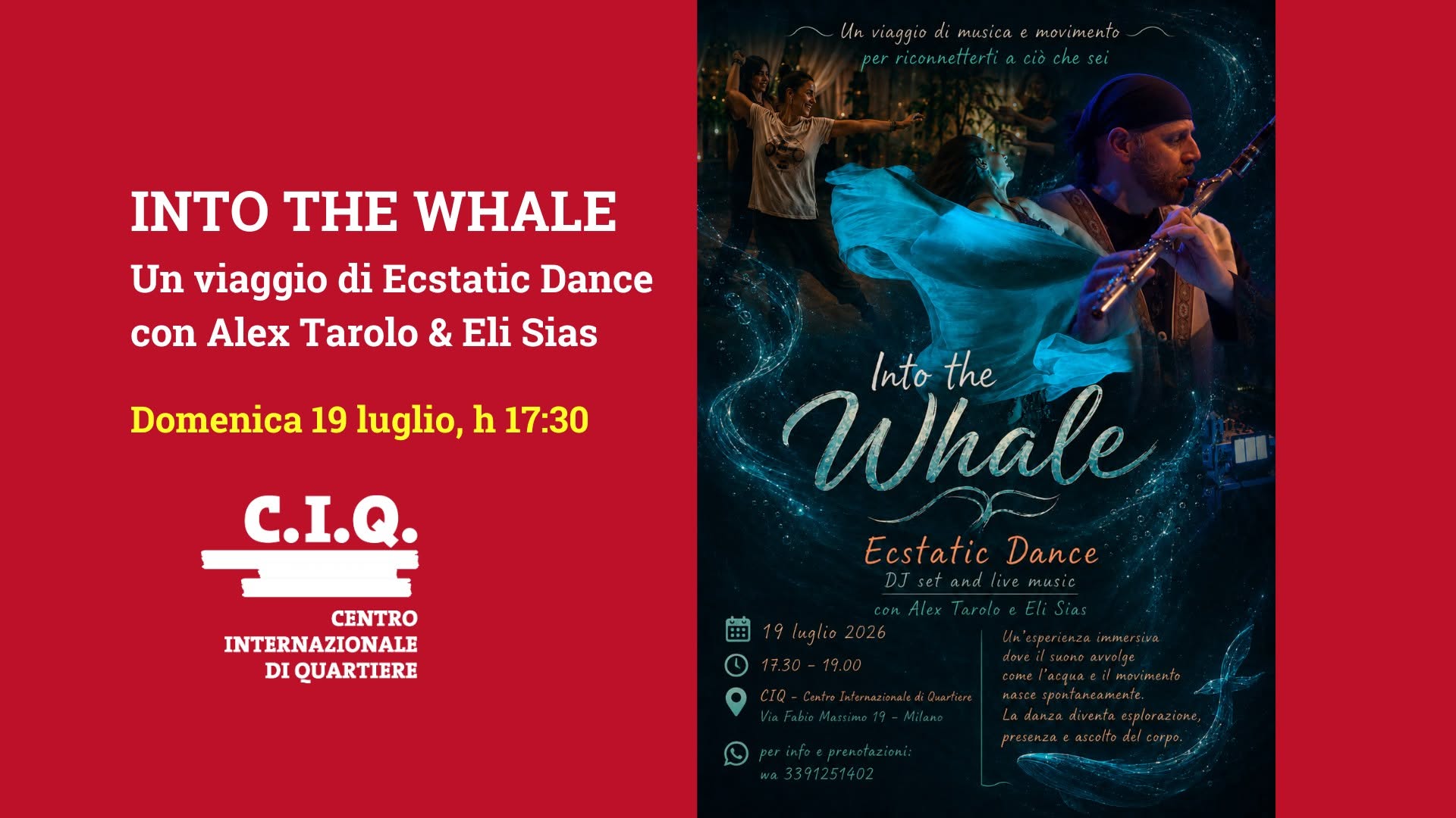 INTO THE WHALE Un viaggio di Ecstatic Dance con Alex Tarolo & Eli Sias