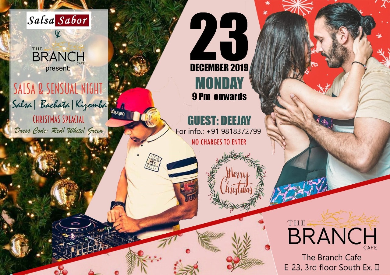 Christmas Special Party By Salsa Sabor @ THE BRANCH CAFE! Monday