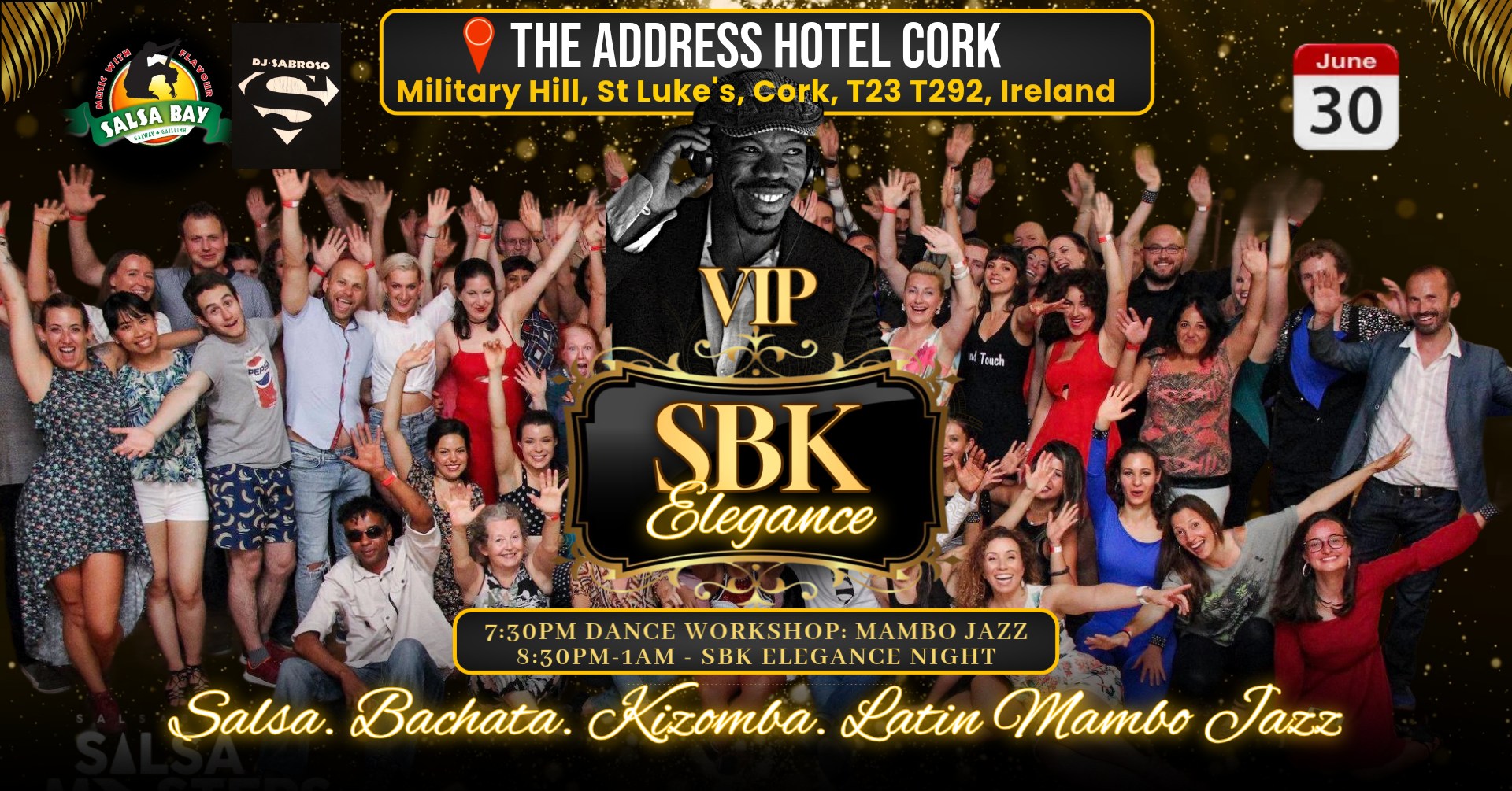✨ VIP - SBK ELEGANCE NIGHT (SALSA BACHATA KIZOMBA) BANK HOLIDAY SPECIAL ✨ The Address Hotel, Cork