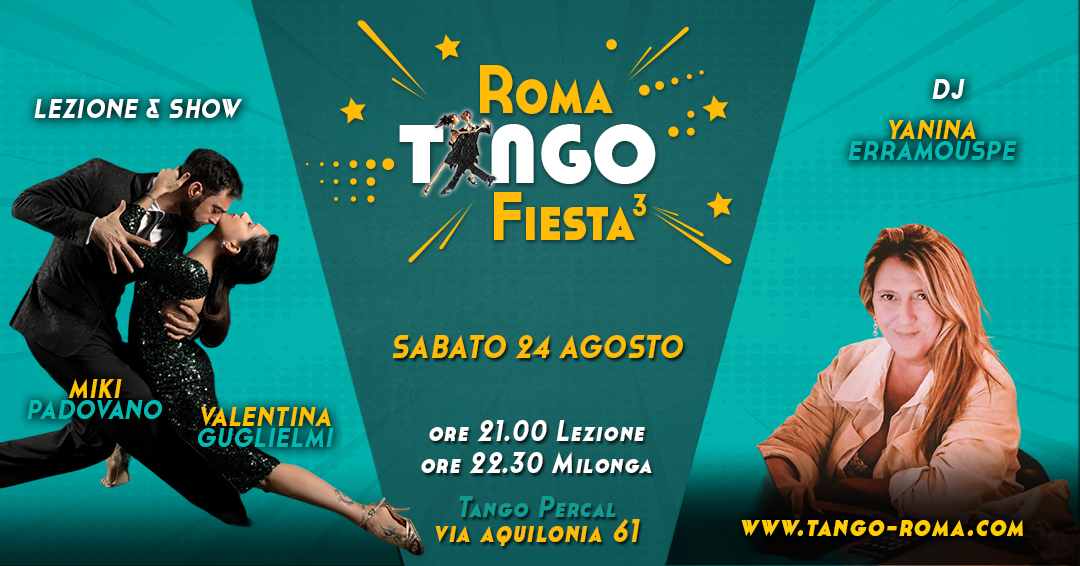 💥Roma Tango Fiesta💥 24 Agosto