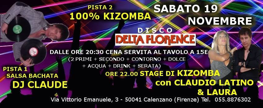 Sabato 19 Novembre Disco Delta Florence