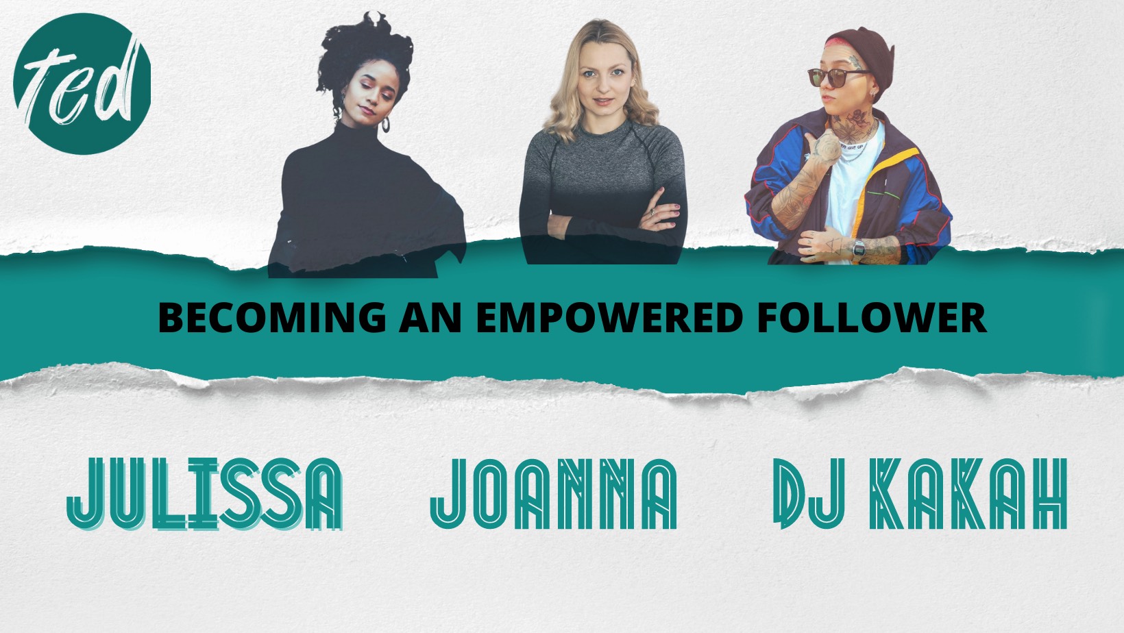 BECOMING AN EMPOWERED FOLLOWER