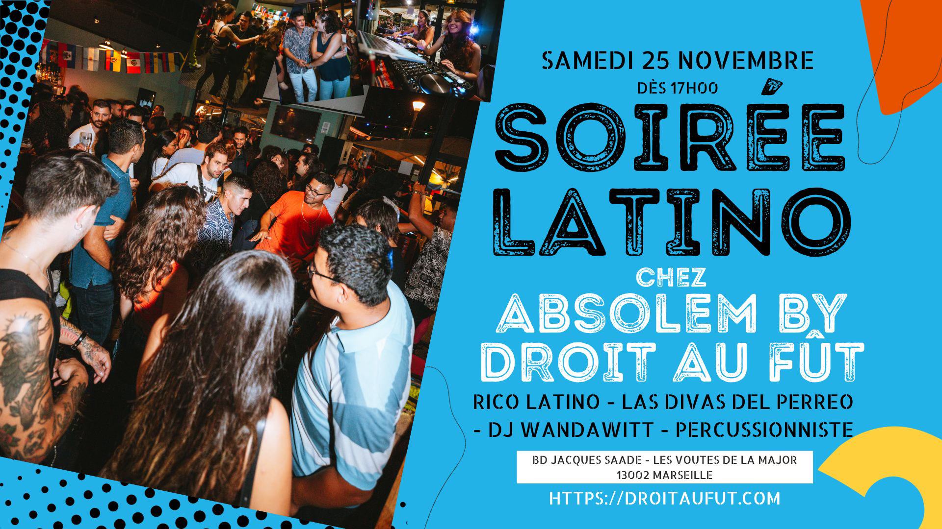 Soirée Latino Chez Absolem by Droit Au Fût