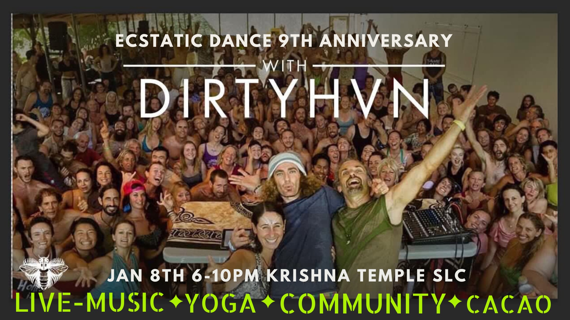E-Dance SLC 9th anniversary w DirtyHvn