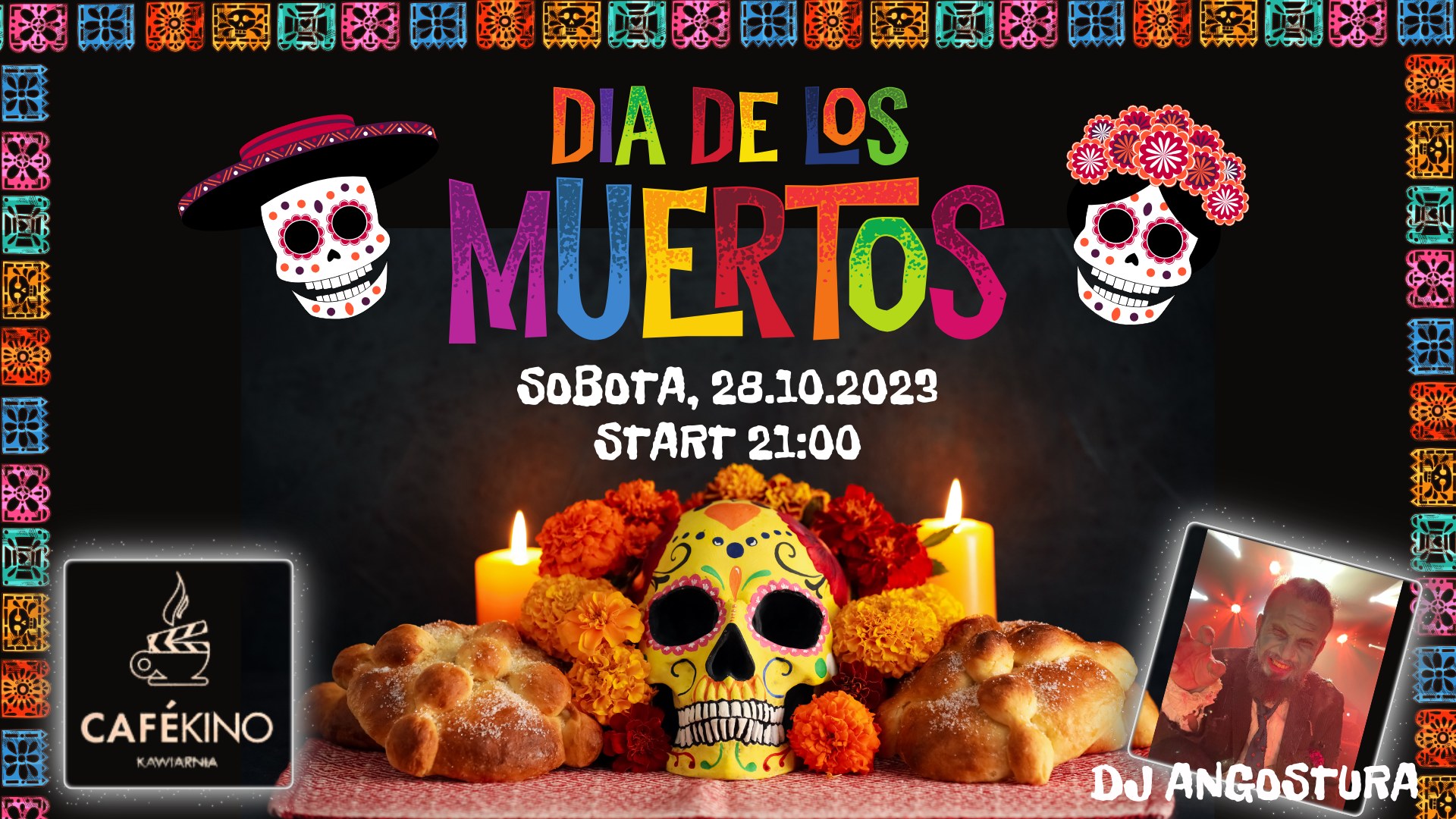 Fiesta Latina - Dia De Los Muertos w Cafe Kino
