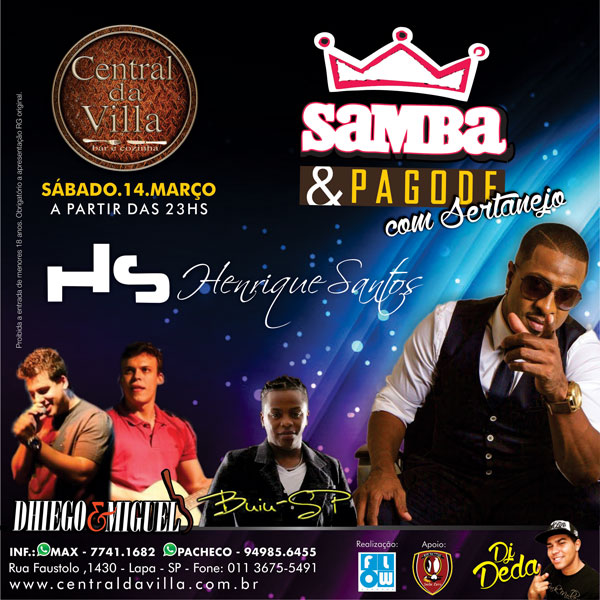 PROJETO SAMBA, PAGODE E SERTANEJO COM DHIEGO E MIGUEL, HENRIQUE SANTOS (ex Soweto) e BUIU SP.
