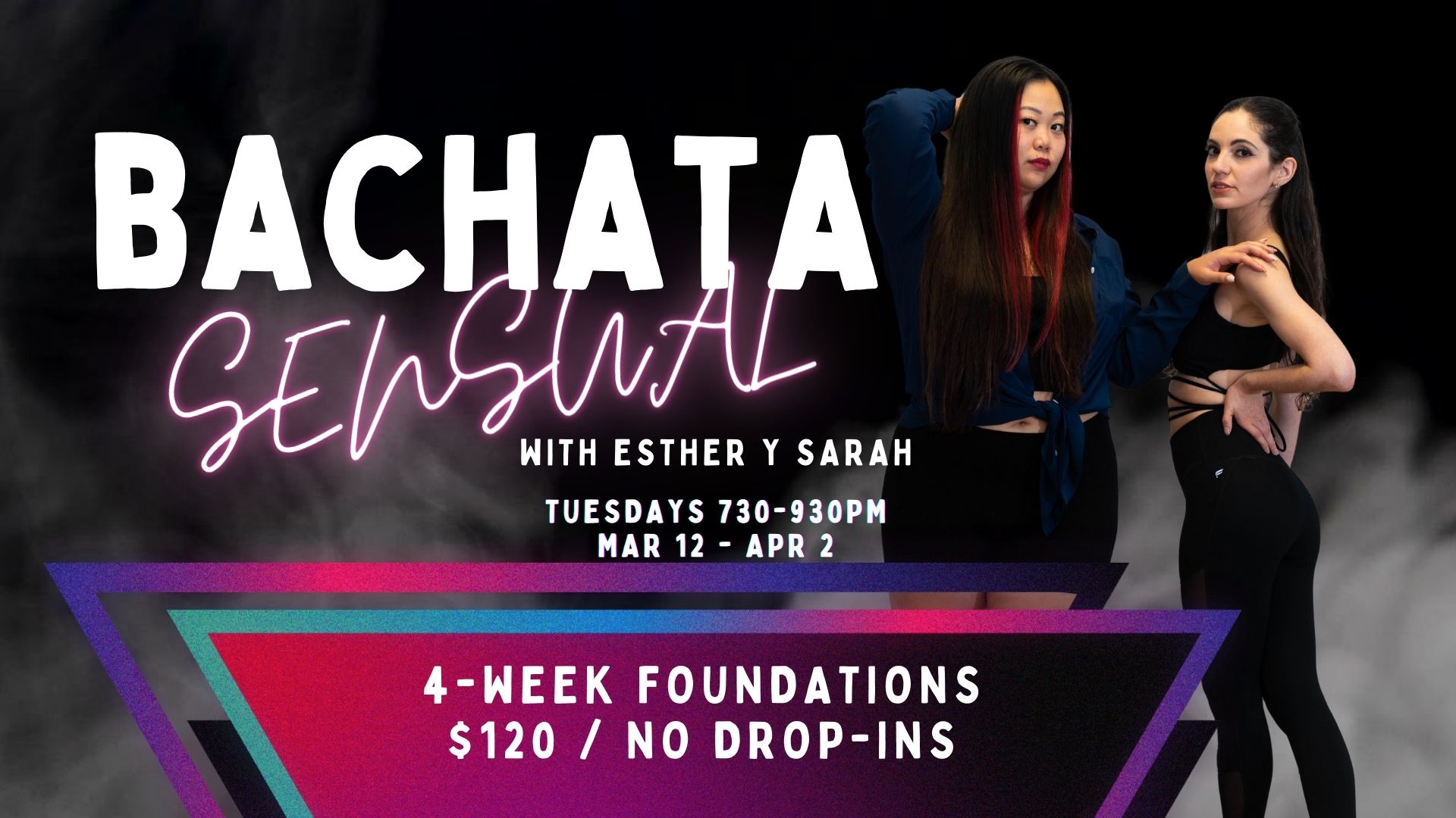 Bachata Sensual Progressive Foundations 4-Week Course with Esther y Sarah