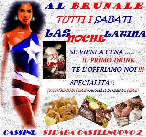CENA E SERATA LATINA AL BRUNALE DI CASSINE