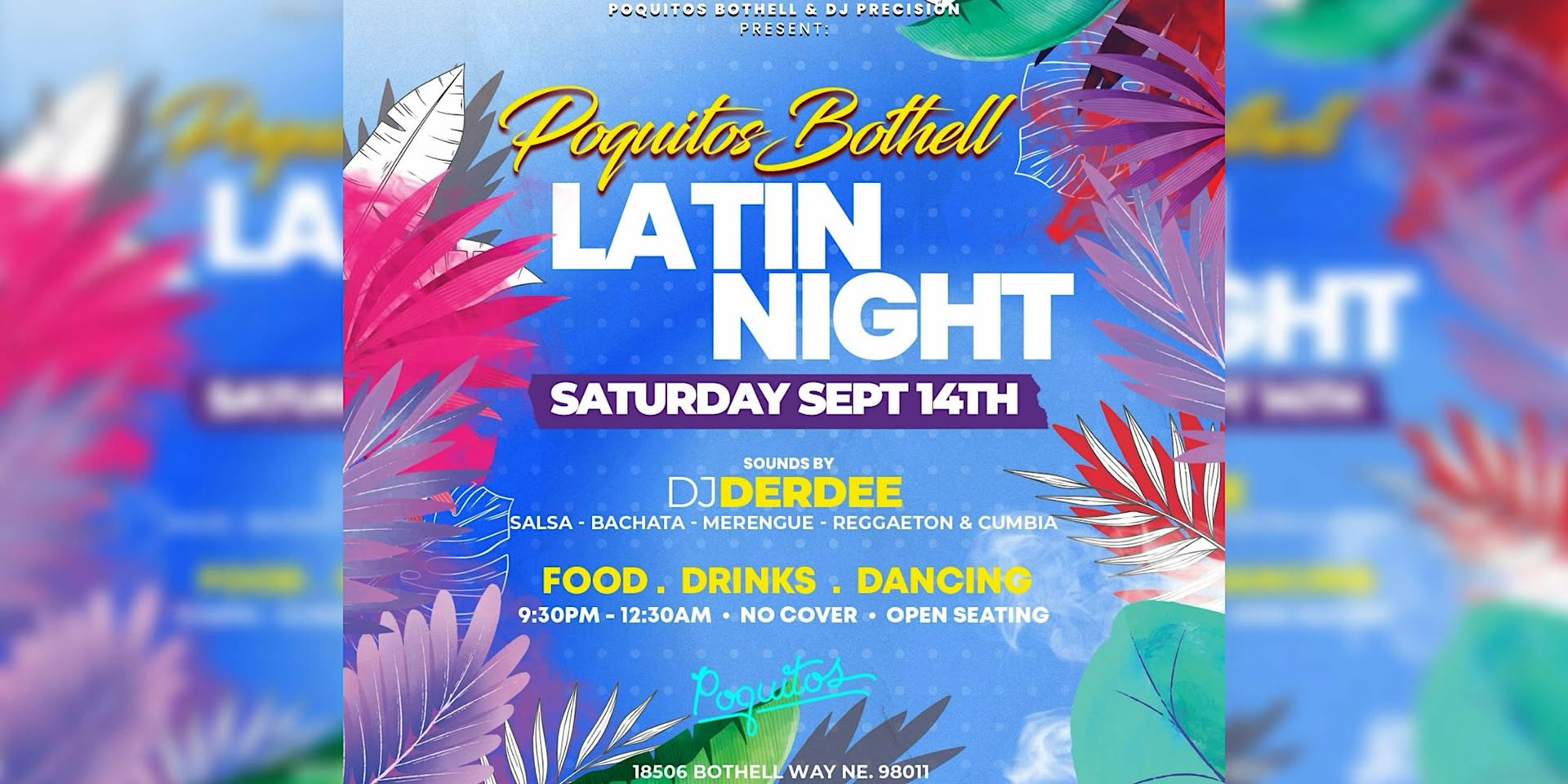 SEPT. LATIN NIGHT @ Poquitos Bothell