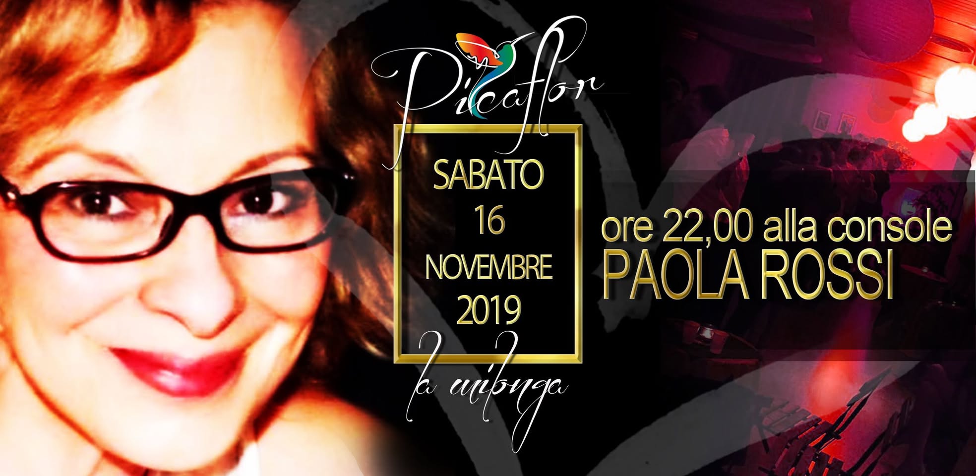 Al Sabato del Picaflor Paola Rossi