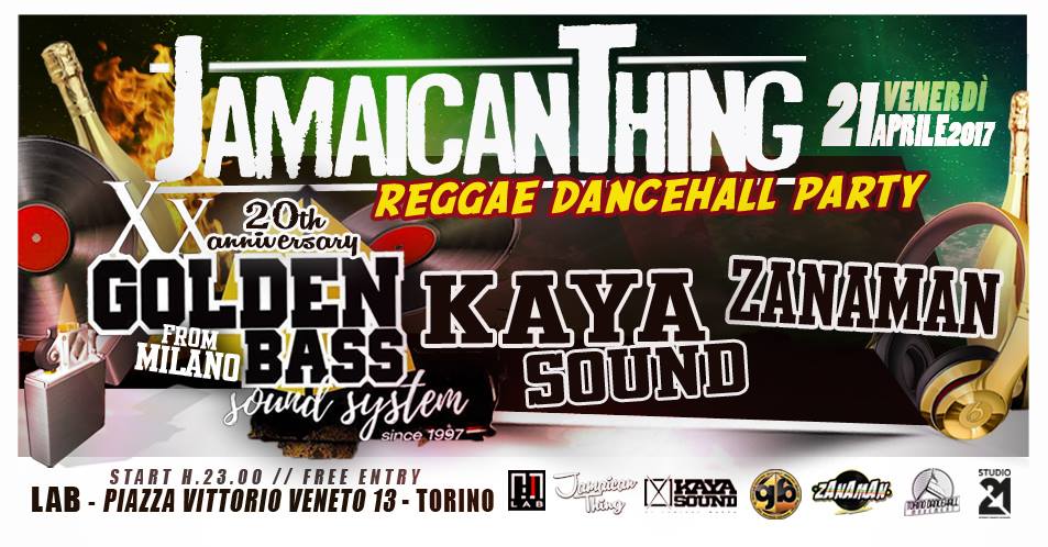 Jamaican Thing Meet Golden Bass - Milano(20th Anniversary)@Lab