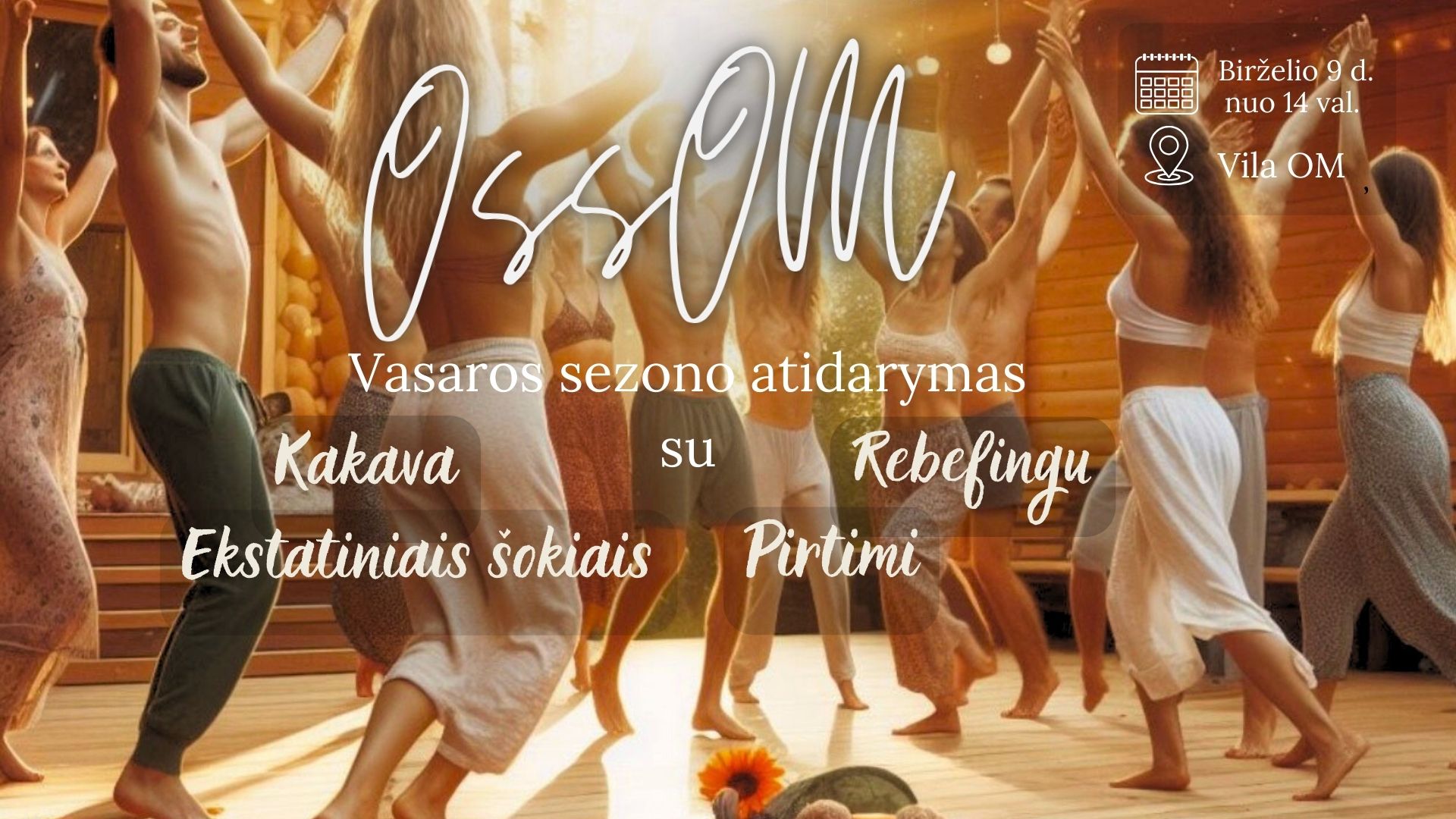 OssOm vasaros sezono atidarymas su ekstatiniais šokiais