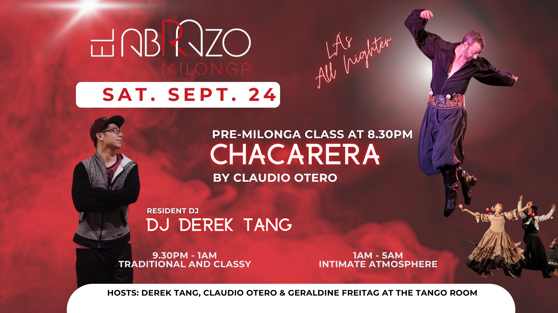 El Abrazo - LAยดs All Nighter Embraces Chacarera